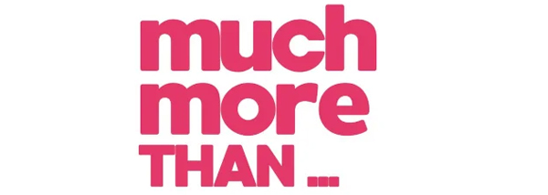 Much More Than